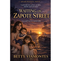 Waiting on Zapote Street: Love and Loss in Castro's Cuba - Paperback