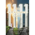 1111 The Awakening Code - Paperback