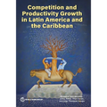 Competition and Productivity Growth in Latin America and the Caribbean - Paperback