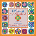 Coloring Mandalas 3: Circles of the Sacred Feminine - Paperback