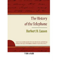 The History of the Telephone - Paperback
