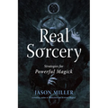 Real Sorcery: Strategies for Powerful Magick - Paperback