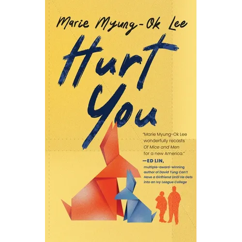 Hurt You - Hardcover