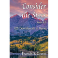 Consider the Stars: 125 Devotionals in Verse - Paperback