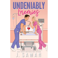 Undeniably Enemies: Special Edition Cover - Paperback