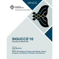 Siguccs 10: Proceedings of SIGUCCS 2010 - Paperback