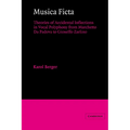 Musica Ficta: Theories of Accidental Inflections in Vocal Polyphony from Marchetto Da Padova to Gioseffo Zarlino - Paperback