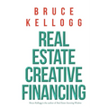 Real Estate: Creative Financing - Paperback