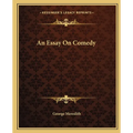 An Essay On Comedy - Paperback