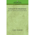 Loyalty in Business: One and Twenty Other Good Things - Paperback