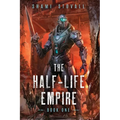 The Half-Life Empire - Paperback