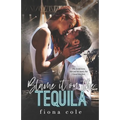 Blame it on the Tequila - Paperback