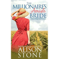 The Millionaire's Amish Bride: A Hunters Ridge Amish Romance - Paperback