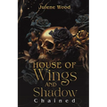 House of Wings and Shadow - Paperback