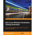 Kali Linux Wireless Penetration Testing Essentials - Paperback