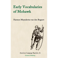 Early Vocabularies of Mohawk - Paperback