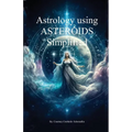 Asteroids In Astrology Simplified - Paperback