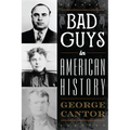 Bad Guys in American History - Paperback