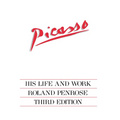 Picasso: His Life and Work - Paperback