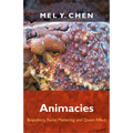 Animacies: Biopolitics, Racial Mattering, and Queer Affect - Paperback