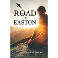 The Road to Easton - Paperback