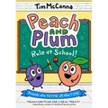 Peach and Plum: Rule at School! (a Graphic Novel) - Paperback