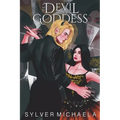 The Devil and His Goddess - Paperback