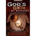 God's Plan... My Response: A Four Session Study Designed to Introduce You to God, to Baptism, and Your New Life in Him - Paperback