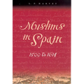 Muslims in Spain, 1500 to 1614 - Paperback