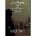 The MX Book of New Sherlock Holmes Stories Part LI: The True Sherlock Holmes: England's Greatest Hero (1897-1901) - Hardcover
