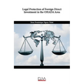 Legal Protection of Foreign Direct Investment in the OHADA Area - Paperback
