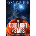 The Cold Light of Stars - Paperback