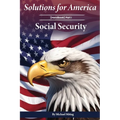 Solutions for America: Handbook Part I Social Security - Paperback