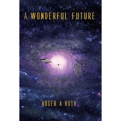 A Wonderful Future - Hardcover