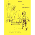 Angel on Assignment: Volume 1: The Adventures Begin - Paperback