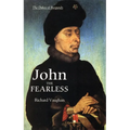 John the Fearless: The Growth of Burgundian Power - Paperback