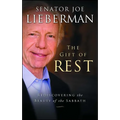 The Gift of Rest: Rediscovering the Beauty of the Sabbath - Paperback