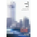The Language of History: A Greenwich Village Artist Remembers 9/11 - Paperback