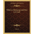 What Is a Horoscope and How Is It Cast? - Paperback
