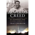 Apollo's Creed: Lessons I Learned from My Astronaut Dad Richard F. Gordon, Jr. - Paperback