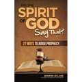 Did the Spirit of God Say That? - Paperback