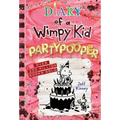 Partypooper (Diary of a Wimpy Kid Book #20): A Side-Splitting Birthday Disaster from the #1 International Bestselling Diary of a Wimpy Kid Series (Boo - Hardcover