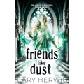 Friends Like Dust - Paperback