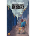 Paintball with Dragons - Paperback