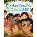 Dad and Daddy's Big Big Family - Hardcover