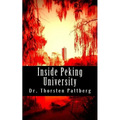 Inside Peking University: Four Essays - Paperback
