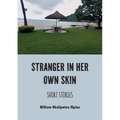 Stranger in her own skin: Short Stories - Paperback