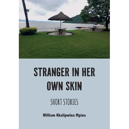 Stranger in her own skin: Short Stories - Paperback