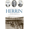 Herrin: The Brief History of an Infamous American City - Hardcover