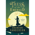 Tress of the Emerald Sea: A Cosmere Novel - Paperback